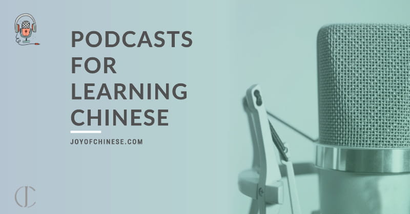 Best Chinese language podcasts