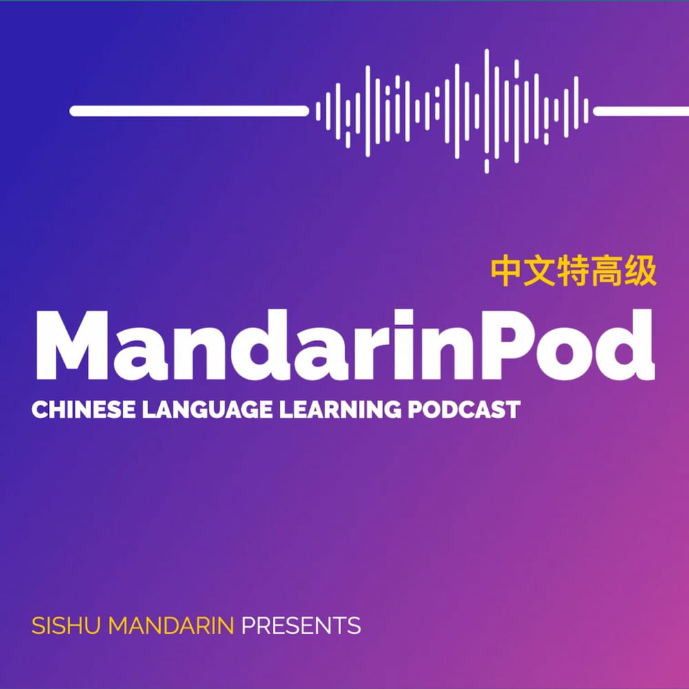 Best podcasts for learning Mandarin